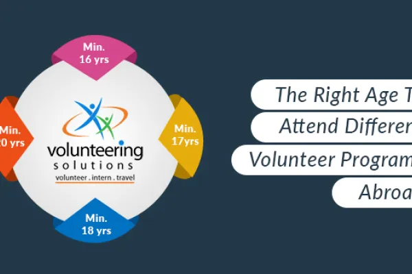 Different Volunteer Projects Abroad And Right Age To Attend